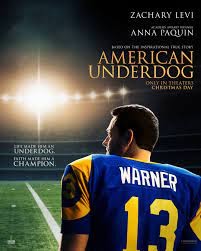 The cover for American Underdog: The Kurt Warner Story. As of now, the movie has hit the box office, making 6 million dollars on its opening weekend. 
