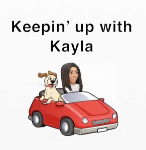 Keepin' up with Kayla