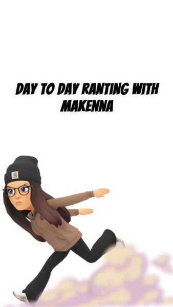 Ranting with MaKenna
