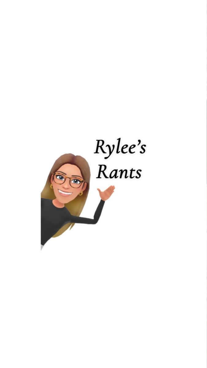 Rylee's Rants!